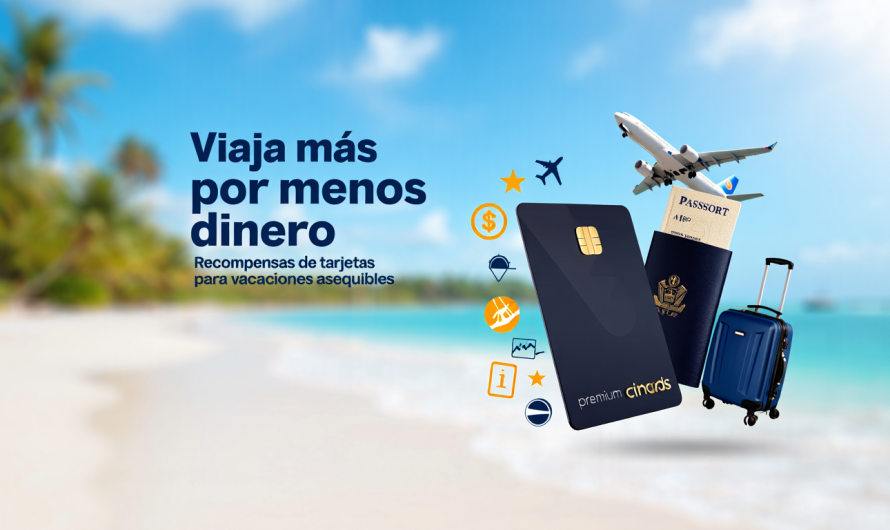 Recompensas de viaje esenciales con tarjetas de crédito para vacaciones asequibles